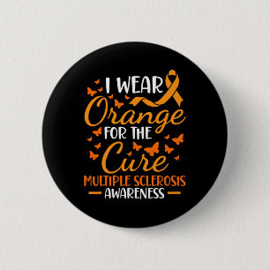 Wear Orange - Multiple Sclerosis Awareness Orange 6 Cm Round Badge