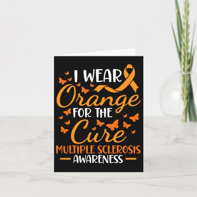 Wear Orange - Multiple Sclerosis Awareness Orange  Card (Front)