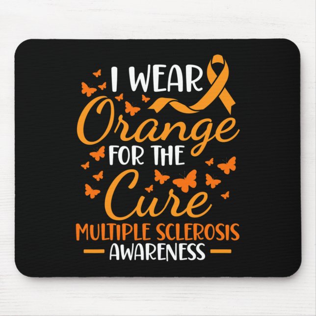 Wear Orange - Multiple Sclerosis Awareness Orange  Mouse Mat (Front)