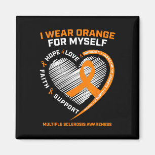 Wear Orange Myself Multiple Sclerosis Awareness Ms Magnet