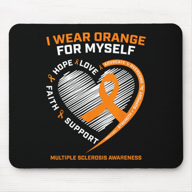 Wear Orange Myself Multiple Sclerosis Awareness Ms Mouse Mat (Front)