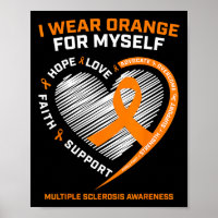 Wear Orange Myself Multiple Sclerosis Awareness Ms