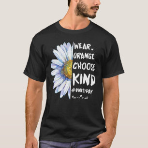 Wear Orange Unity Day Choose Kind Daisy Unity Day T-Shirt