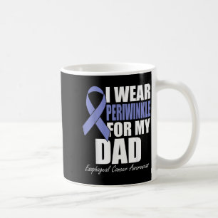 Wear Periwinkle For Dad Oesophageal Cancer Coffee Mug