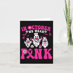 Wear Pink Breast Cancer Warrior Ghost Paramedic Nu Card