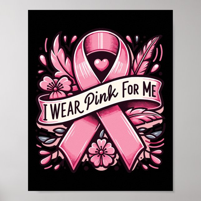 Wear Pink For Me Breast Cancer Awareness Women  Poster (Front)