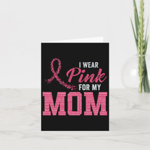 Wear Pink For Mum Breast Cancer Awareness Month Su Card