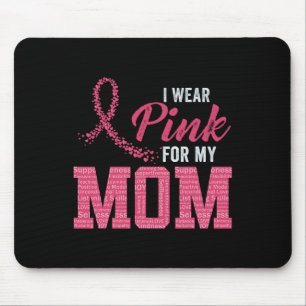 Wear Pink For Mum Breast Cancer Awareness Month Su Mouse Mat