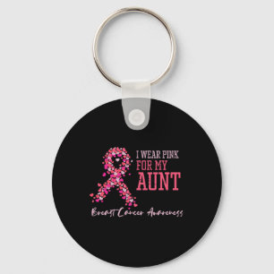Wear Pink For My Aunt Breast Cancer Awareness Supp Key Ring