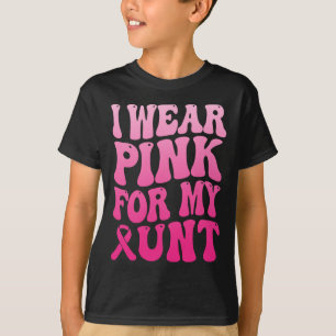 Wear Pink For My Aunt Breast Cancer Support Squad T-Shirt