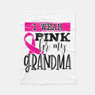 Wear Pink For My Grandma - Breast Cancer Awareness Fleece Blanket