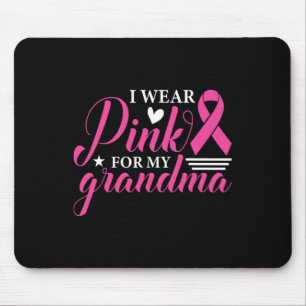 Wear Pink For My Grandma Breast Cancer Awareness S Mouse Mat