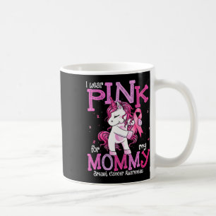 Wear Pink For My Mummy Shirt Breast Cancer Awarene Coffee Mug