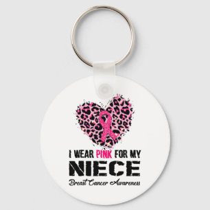 Wear Pink For My Niece Breast Cancer Awareness Hea Key Ring
