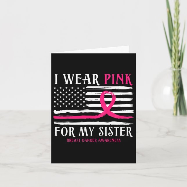 Wear Pink For My Sister Ribbon Breast Cancer Ameri Card (Front)