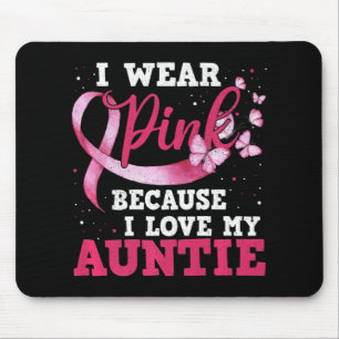 Wear Pink I Love My Auntie Breast Cancer Awareness Mouse Mat