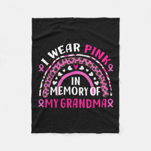 Wear Pink In Memory Of My Grandma Breast Cancer Aw Fleece Blanket
