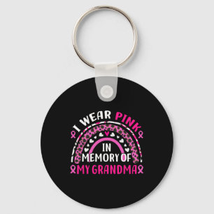 Wear Pink In Memory Of My Grandma Breast Cancer Aw Key Ring