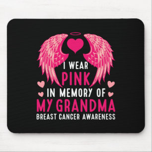 Wear Pink In Memory Of My Grandma Breast Cancer Aw Mouse Mat