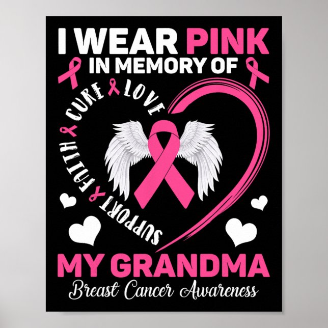 Wear Pink In Memory Of My Grandma Breast Cancer Aw Poster (Front)