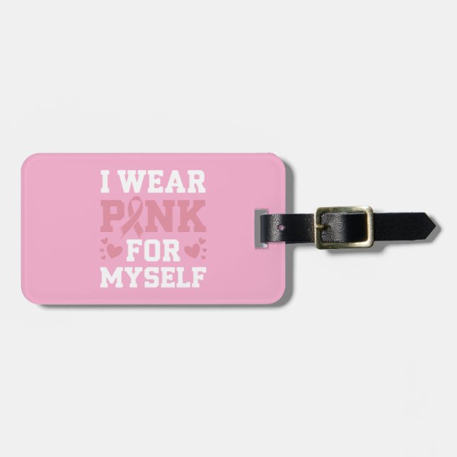 Wear Pink Myself Luggage Tag (Front Horizontal)