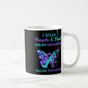 Wear Purple And Teal For My Daughter Suicide Preve Coffee Mug