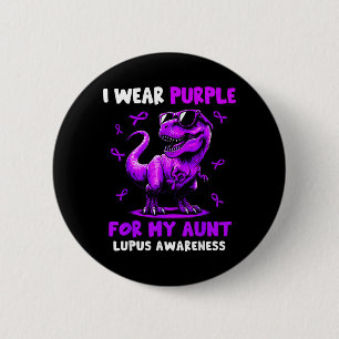 Wear Purple For Aunt Lupus Awareness Dinosaur Boys 6 Cm Round Badge