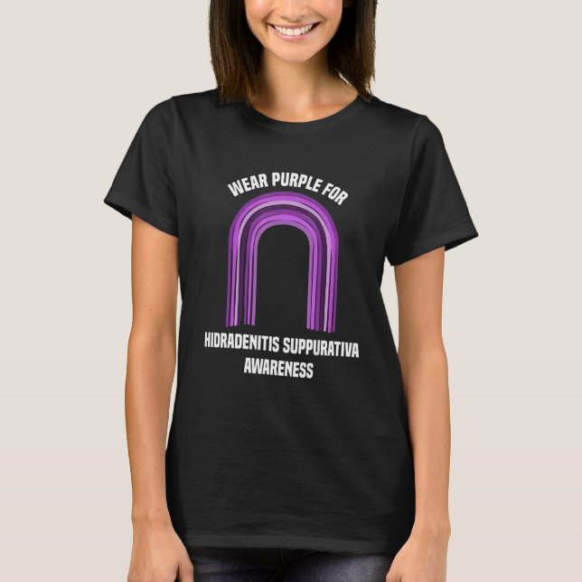 Wear Purple For Hidradenitis Suppurativa Awareness T-Shirt (Front)