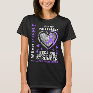 Wear Purple For Mum Lupus Awareness Ribbon Heart T-Shirt