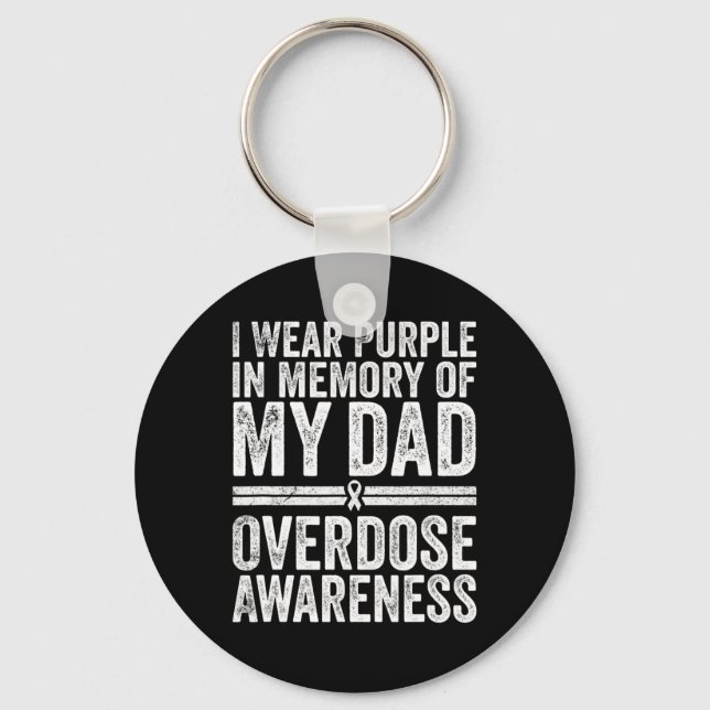 Wear Purple For My Dad  Key Ring (Front)