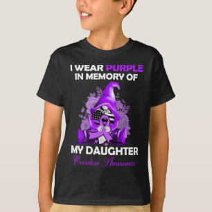 Wear Purple For My Daughter Overdose Awareness Mon T-Shirt