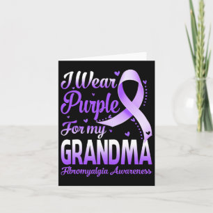 Wear Purple For My Grandma Fibromyalgia Awareness Card