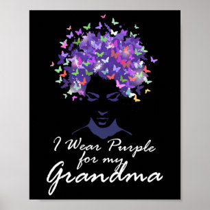 Wear Purple For My Grandma Support Alzheimerheimer Poster