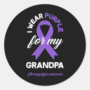 Wear Purple For My Grandpa Fibromyalgia Awareness  Classic Round Sticker