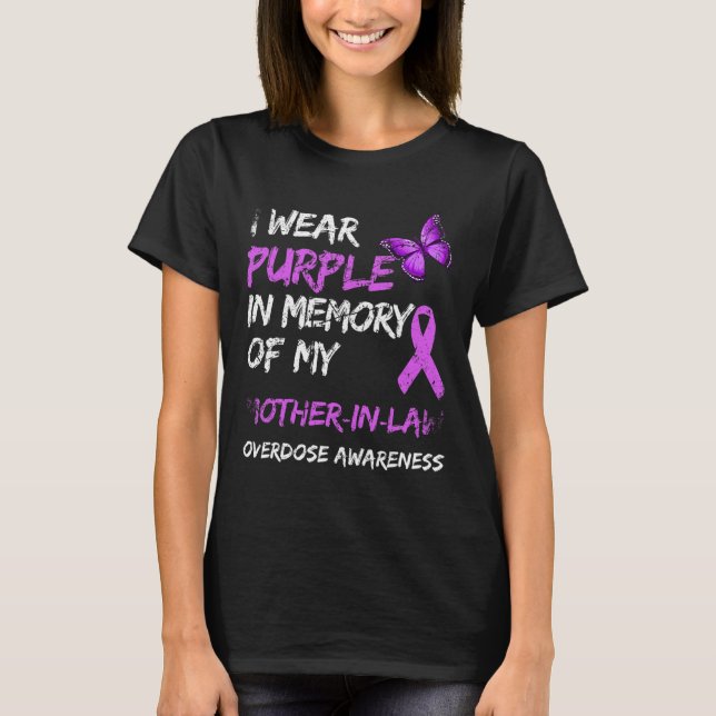 Wear Purple For My Mother-in-law Overdose Awarenes T-Shirt (Front)