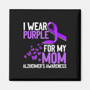Wear Purple For My Mum  Alzheimer´s Awareness  Magnet