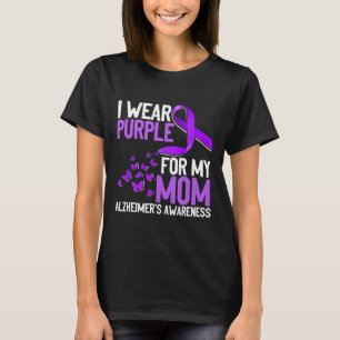 Wear Purple For My Mum Alzheimer´s Awareness T-Shirt