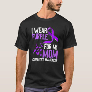 Wear Purple For My Mum Alzheimer´s Awareness T-Shirt