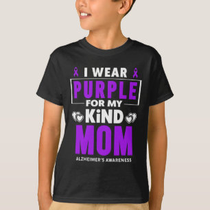 Wear Purple For My Mum Alzheimerheimer Awareness T-Shirt