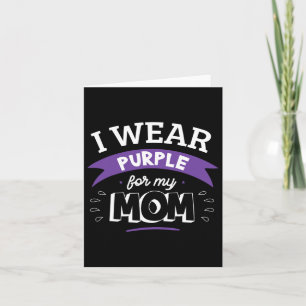 Wear Purple For My Mum Alzheimerheimer's Disease H Card