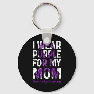Wear Purple For My Mum - Fibromyalgia Awareness Key Ring