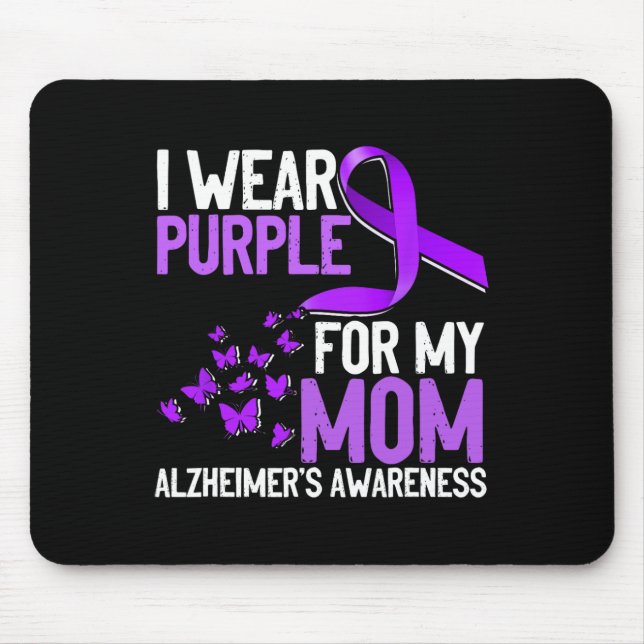 Wear Purple For My Mum Heimerheimer´s Awareness  Mouse Mat (Front)
