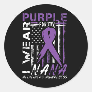 Wear Purple For My Nana Alzheimerheimer Heimers Aw Classic Round Sticker