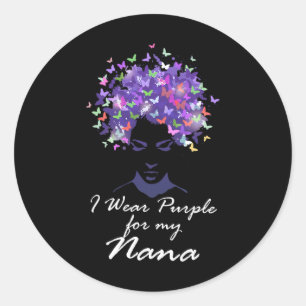 Wear Purple For My Nana Mother Support Alzheimerhe Classic Round Sticker