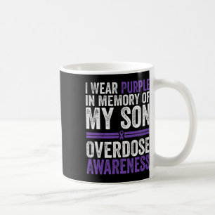 Wear Purple For My Son Overdose Awareness 4 Coffee Mug