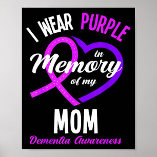 Wear Purple in Memory for Mum Dementia Awareness Poster