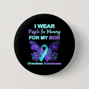 Wear Purple In Memory For My Son Overdose Awarenes 6 Cm Round Badge