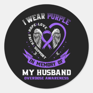 Wear Purple In Memory Of Husband Drug Overdose Awa Classic Round Sticker