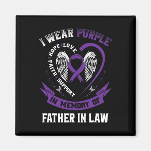 Wear Purple In Memory Of My Father In Law Pancreat Magnet