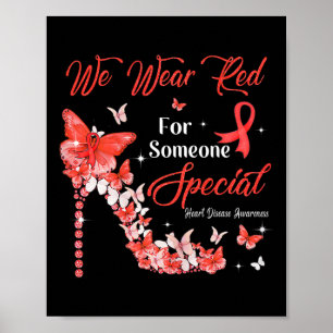 Wear Red Butterflies Heart Disease Awareness Poster
